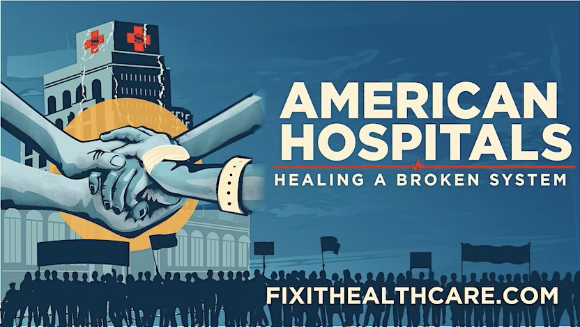 "American Hospitals: Healing A Broken System" is a documentary about the rising cost of hospital care.