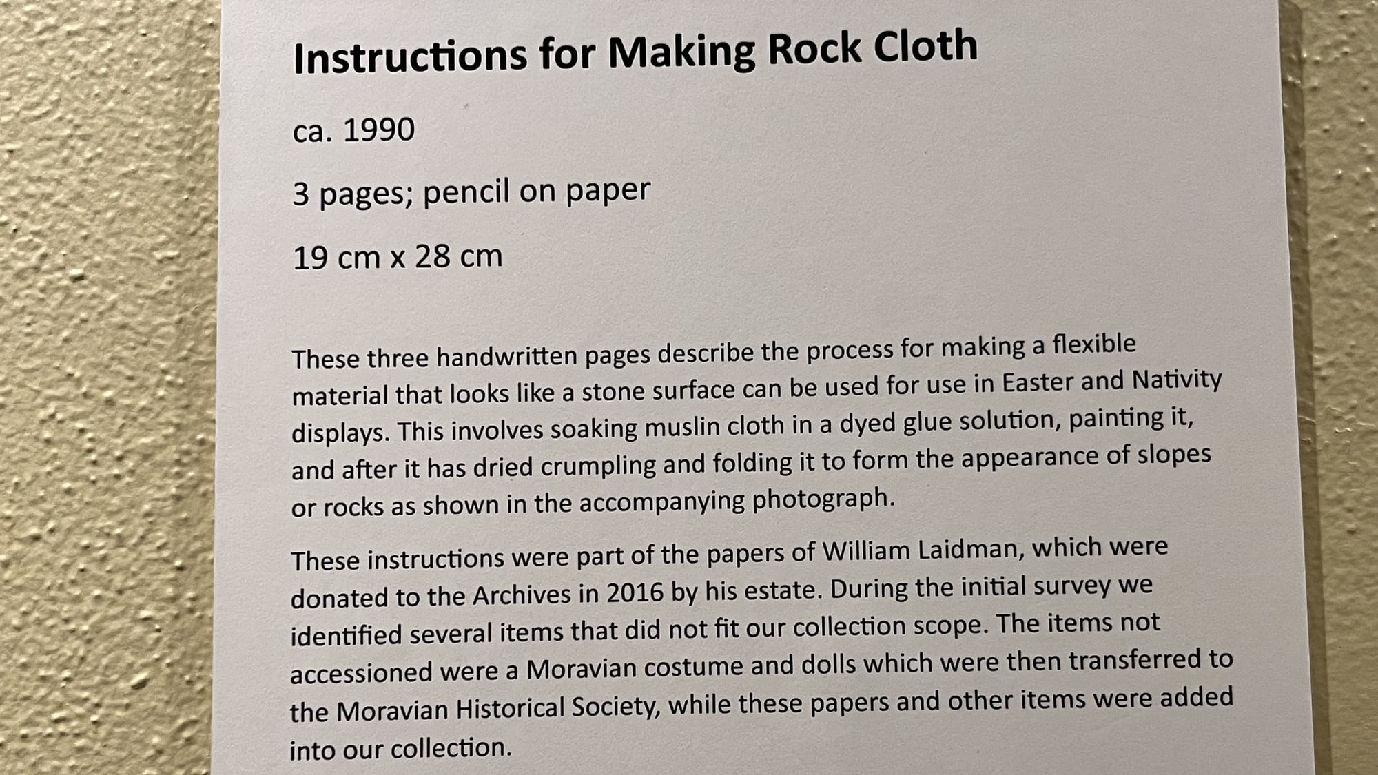Description of the rock-cloth-making process accompanies the rock cloth at the Moravian Archive in Bethlehem.